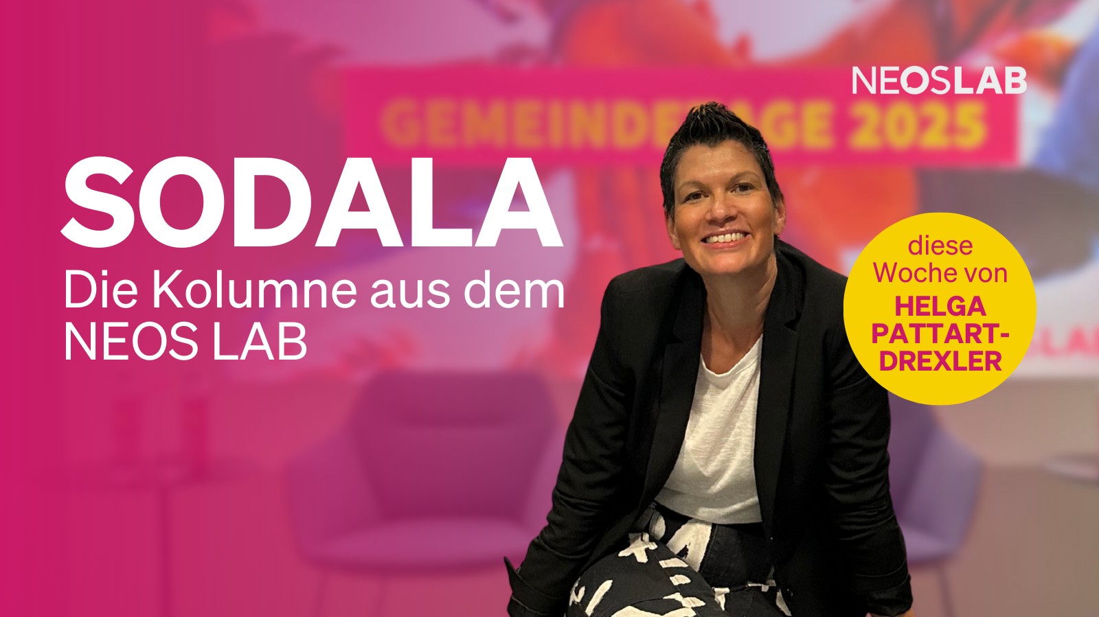 Sodala
Die Kolumne aus dem NEOS Lab