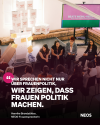Wir zeigen, dass Frauen Politik machen 2