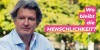 Helmut Brandstätter_Wo bleibt die Menschlichkeit?