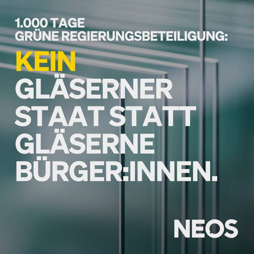 1.000 Tage regiert. Kein gläserner Staat statt gläserne Bürger:innen.